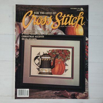 Журнал "For the Love of Cross Stitch за листопад 1994 року 0289063407851194 фото